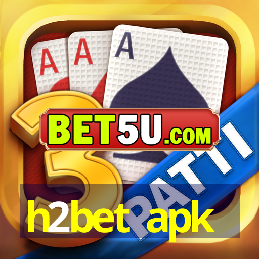 h2bet apk